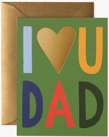 I Love You Dad Card