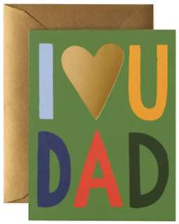 I Love You Dad Card